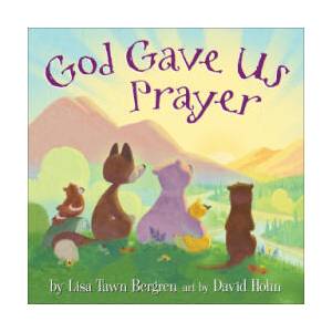 God Gave Us Prayer | David Hohn (ISBN: 9780525654117)