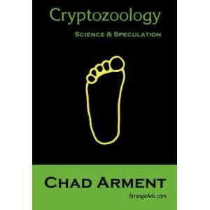 Cryptozoology | Chad Arment (2004)