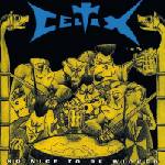 Celtix - So Nice To Be Wicked (Limited Edition) (Reissue) (LP) (4250019904530)