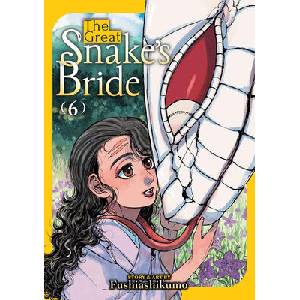 The Great Snake's Bride Vol. 6 (ISBN: 9798893739152)
