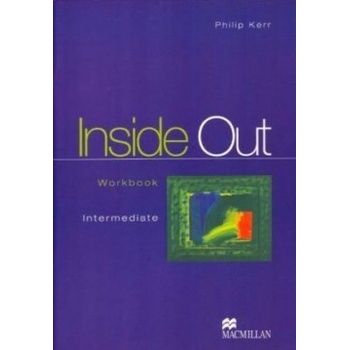 Inside Out Workbook - Intermediate - Philip Kerr