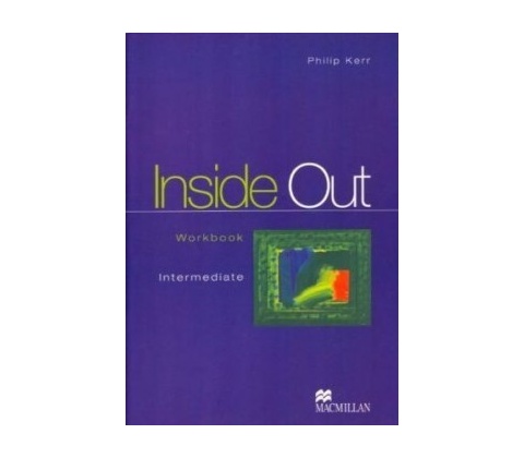 Inside Out Workbook - Intermediate - Philip Kerr