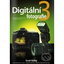 Knihy Digitální fotografie 3 - Scott Kelby