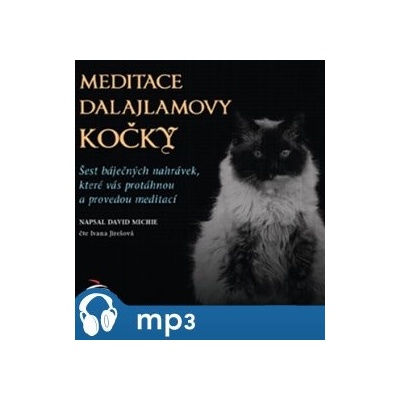 Meditace dalajlamovy kočky - Michie David