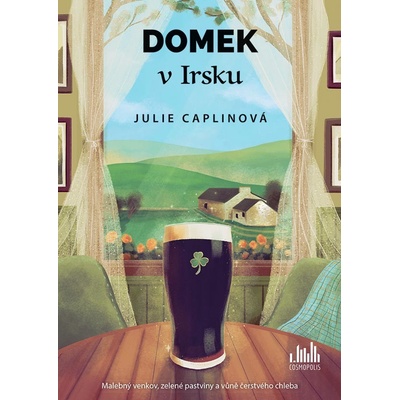 Domek v Irsku - Caplinová Julie