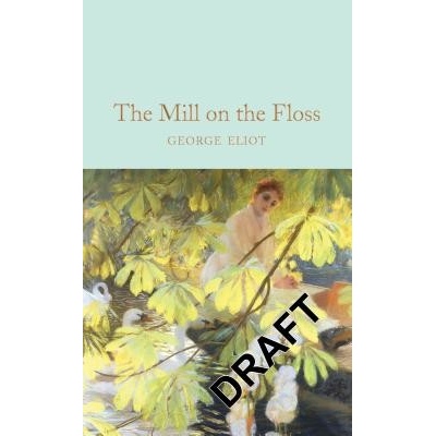 Mill on the Floss Eliot GeorgePevná vazba