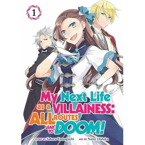 My Next Life as a Villainess: All Routes Lead to Doom! , Vol. 1 (ISBN: 9781642753295)