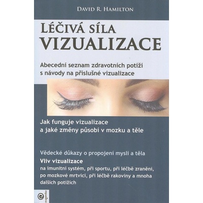 Léčivá síla vizualizace