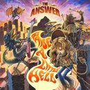 ANSWER THE: RAISE A LITTLE HELL
