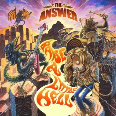 ANSWER THE: RAISE A LITTLE HELL