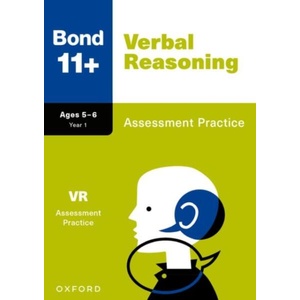 Bond 11+: Bond 11+ Verbal Reasoning Assessment Practice Age 5-6 | Frances Down, Bond 11+ (ISBN: 9781382060929)
