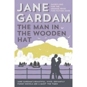 Man In The Wooden Hat | Jane Gardam (2014)