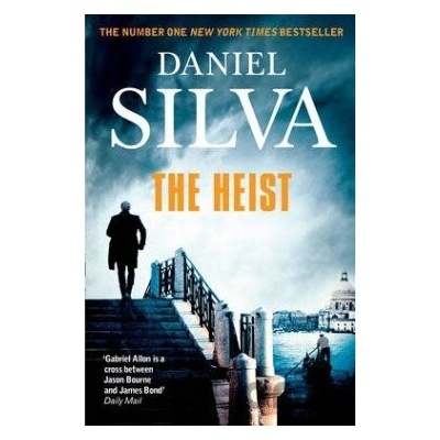 The Heist - Daniel Silva - Kniha