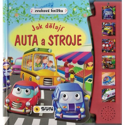 Zvuková knížka Jak dělají auta a stroje
