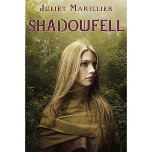 Shadowfell | Juliet Marillier (ISBN: 9780375871962)