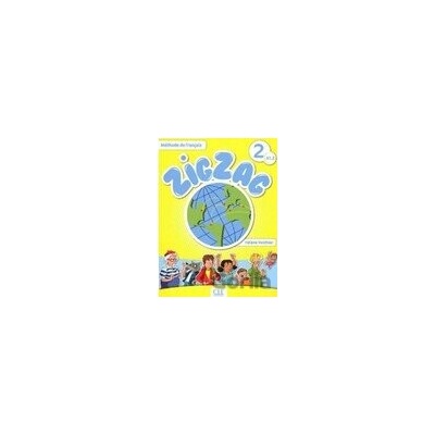 Zigzag 2 A1.2: Livre de l'élève - Cle International