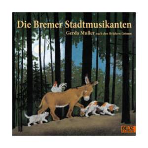 Die Bremer Stadtmusikanten (ISBN: 9783407762603)