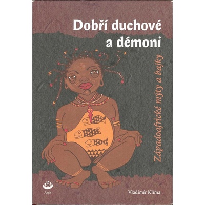 Dobří duchové a démoni - Vladimír Klíma
