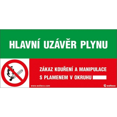 Walteco Hlavní uzávěr plynu/Zákaz kouření a manipulace s plamenem!, 150x80mm, samolepka Množství: 1 ks , 20007