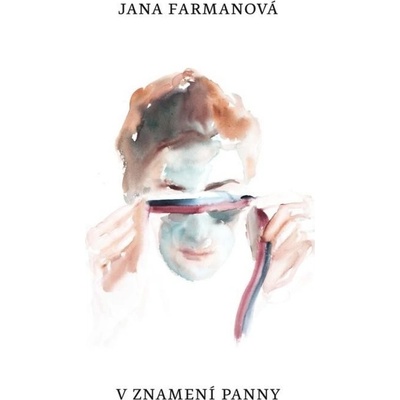 Jana Farmanová : V znamení panny Moncoľová Ivana