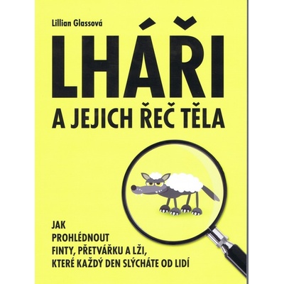 Lháři a jejich řeč těla - Lillian Glassová
