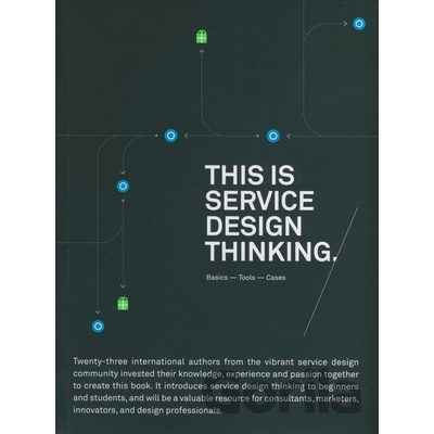 This is Service Design Thinking - Mark Stickdorn, Jacob Schneider