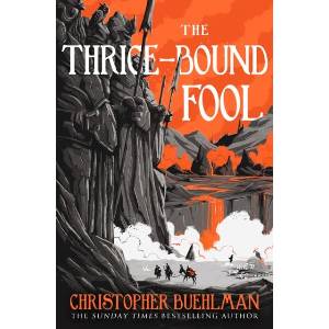The Thrice-Bound Fool (ISBN: 9781473231214)