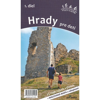 Hrady pre deti 1. diel