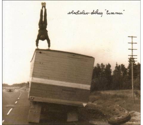 Tummaa - Vladislav Delay CD