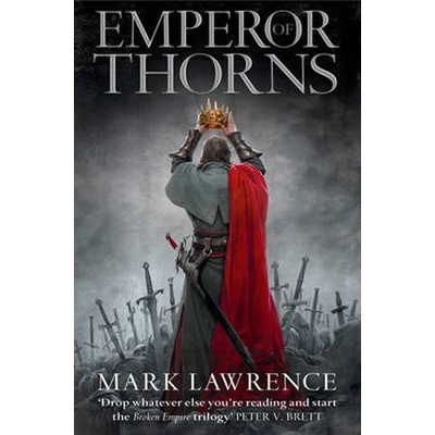 The Emperor of Thorns - M. Lawrence