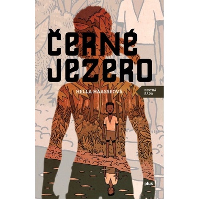 Černé jezero Hella S. Haasseová