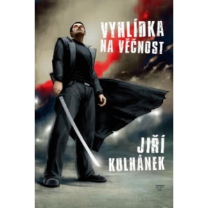 Vyhlídka na věčnost | Jiří Kulhánek (2011)