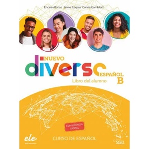 Nuevo Diverso Español B alumno | Alonso Encina, Corpas Jaime, Gambluch Carina (ISBN: 9788417730314)