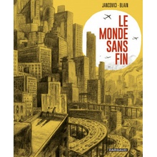 Le Monde sans fin, miracle énergétique et dérive climatique