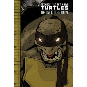 Teenage Mutant Ninja Turtles: The IDW Collection Volume 9 | Kevin Eastman, Tom Waltz, Mateus Santolouco (ISBN: 9781684055012)