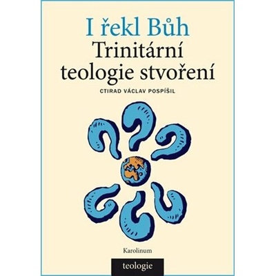 I řekl Bůh
