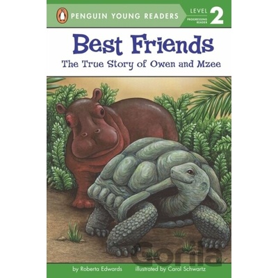 Best Friends: The True Story of Owen and Mzee Edwards RobertaPaperback