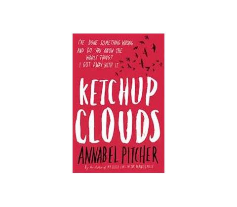 Ketchup Clouds - Annabel Pitcher