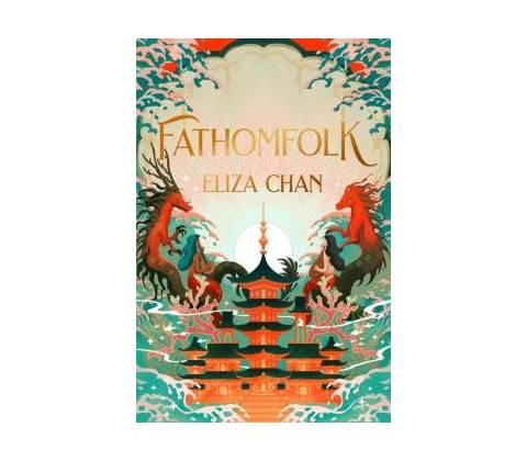 Fathomfolk - Eliza Chan