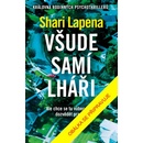 Všude samí lháři