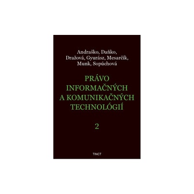 Právo informačných a komunikačných technológií 2