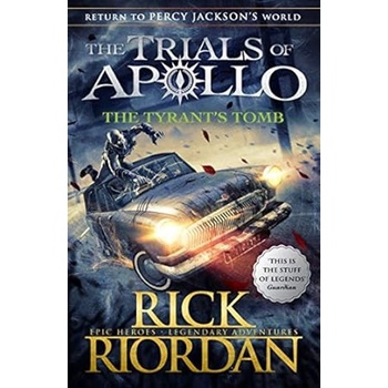 The Tyrant’s Tomb - Rick Riordan