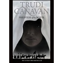 Priestess of the White - Trudi Canavan