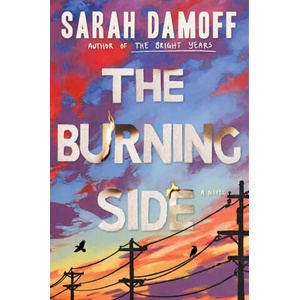 The Burning Side (ISBN: 9781668085011)