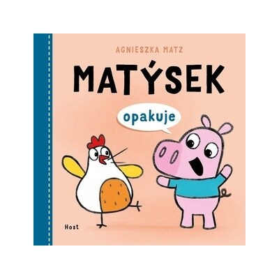 Matýsek opakuje