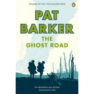 Ghost Road | Pat Barker (ISBN: 9780141030951)