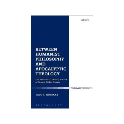 BETWEEN HUMANIST PHILOSOPHY AND APO - HINLICKY PAUL R