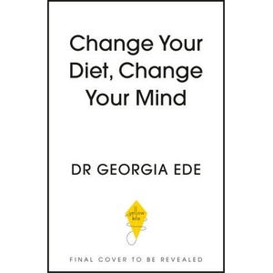Change Your Diet, Change Your Mind (2024)