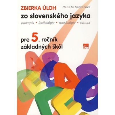 Zbierka úloh zo slovenského jazyka pre 5.ročník základních škôl