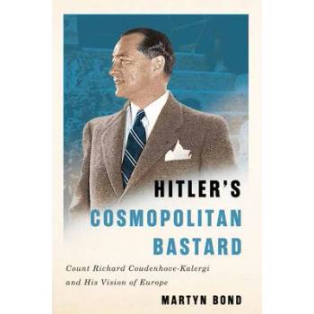 Image 1 of Hitler's Cosmopolitan Bastard | Martyn Bond